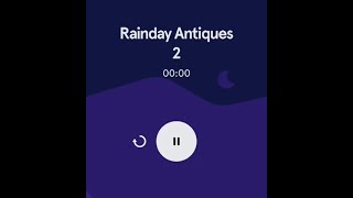 Rainday Antiques 2 by Headspace