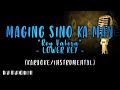 Rey Valera - Maging Sino Ka Man (Lower Key)