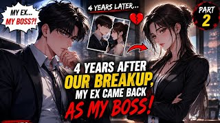 4 Years After Our Breakup, My Ex Returned As My Boss! 😱