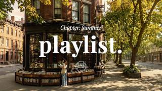 Summer Playlist 📚 savoring afternoons at the corner bookstore | Indie R&B Pop | season journal. screenshot 4