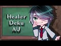 Healer hero  healer deku au  izuku aizawa au  small shindeku at the end  ft shindeku and other