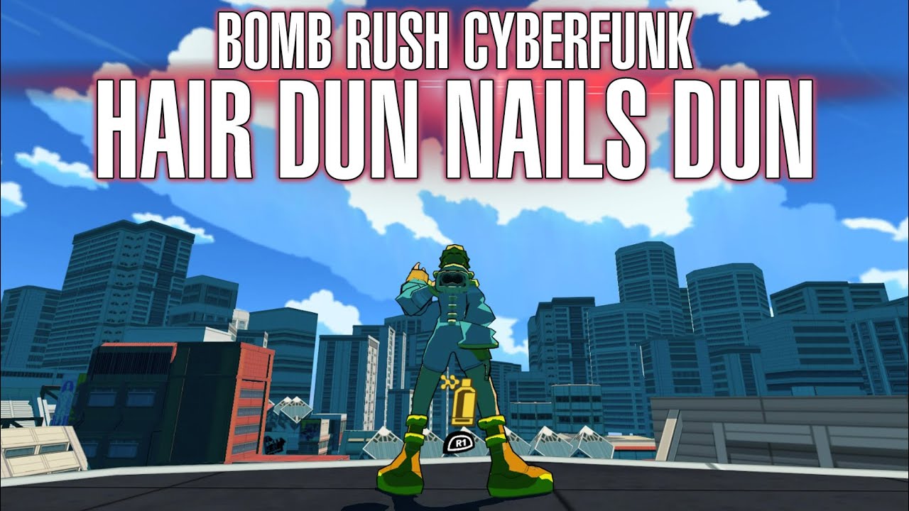 GOTY 2023: Bomb Rush Cyberfunk - Hair Dun Nails Nun ost