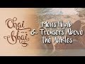 #21 'Men's Hijab' & Trousers Above Ankles || Chai With My Bhai