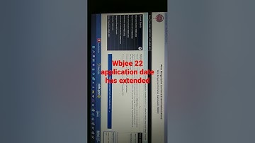 WBJEE22 APPLICATION DATE HAS EXTENDED|WHAT IS THE NEW DATE SCHEDULE|KAB TAK FORM FILL KAR SAKTE HAI?