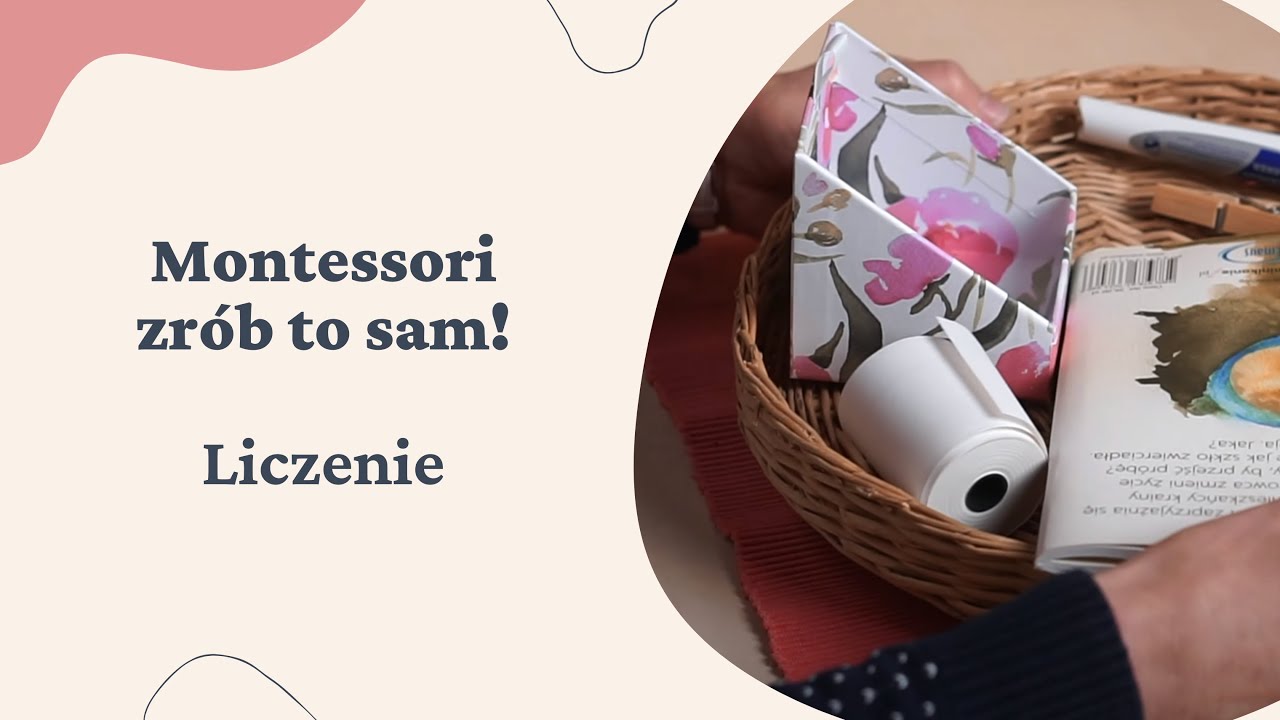 Liczenie dla najmłodszych - Montessori zrób to sam!