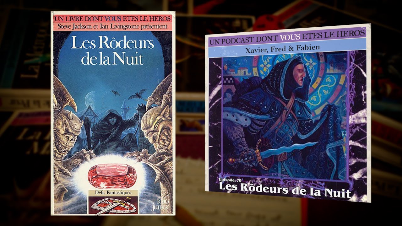 PDVELH 79: Les Rôdeurs de la Nuit - YouTube