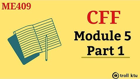 CFF KTU | Compressible Fluid Flow | S7 Mechanical |Module 5 Part 1| ME409