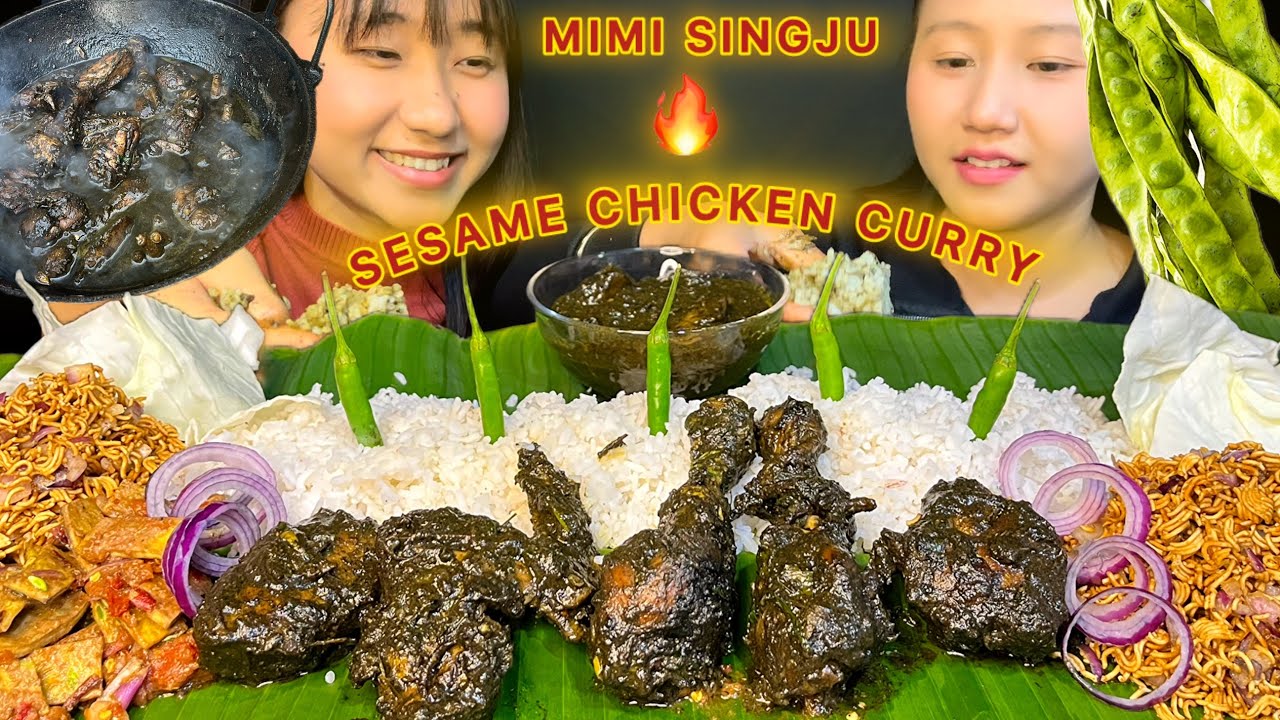 SESAME CHICKEN CURRY(Til Diya Murghi Mangxo) MIMI SINGJU🌶️🔥 || NORTH-EASt INDIAn MUKBANG 