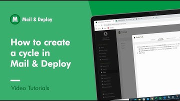 Mail & Deploy Tutorial: How to create a cycle in Mail & Deploy