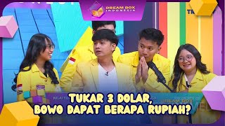 Punya 3 Dolar Bisa Dapat Berapa Rupiah Ya?  - DREAM BOX (16/06/26) P1