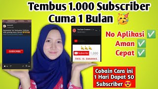 CARA MENAMBAH SUBSCRIBER YOUTUBE TANPA APLIKASI | Saling Subscribe Terbaru 2020
