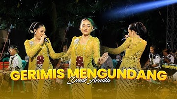 Bukan Sekejap Denganmu || GERIMIS MENGUNDANG - DENIK ARMILA || KUWUNG WETAN
