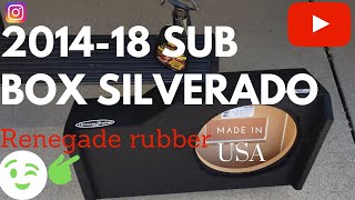 Silverado subwoofer box 2014-18! JL Audio! Renegade Rubber!