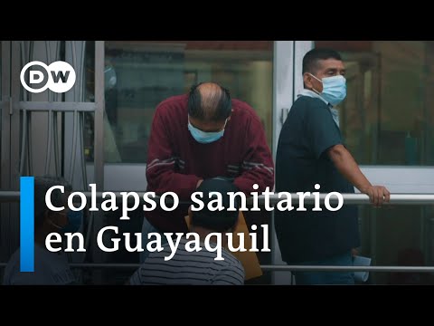 Guayaquil, epicentro de la pandemia en Sudamérica