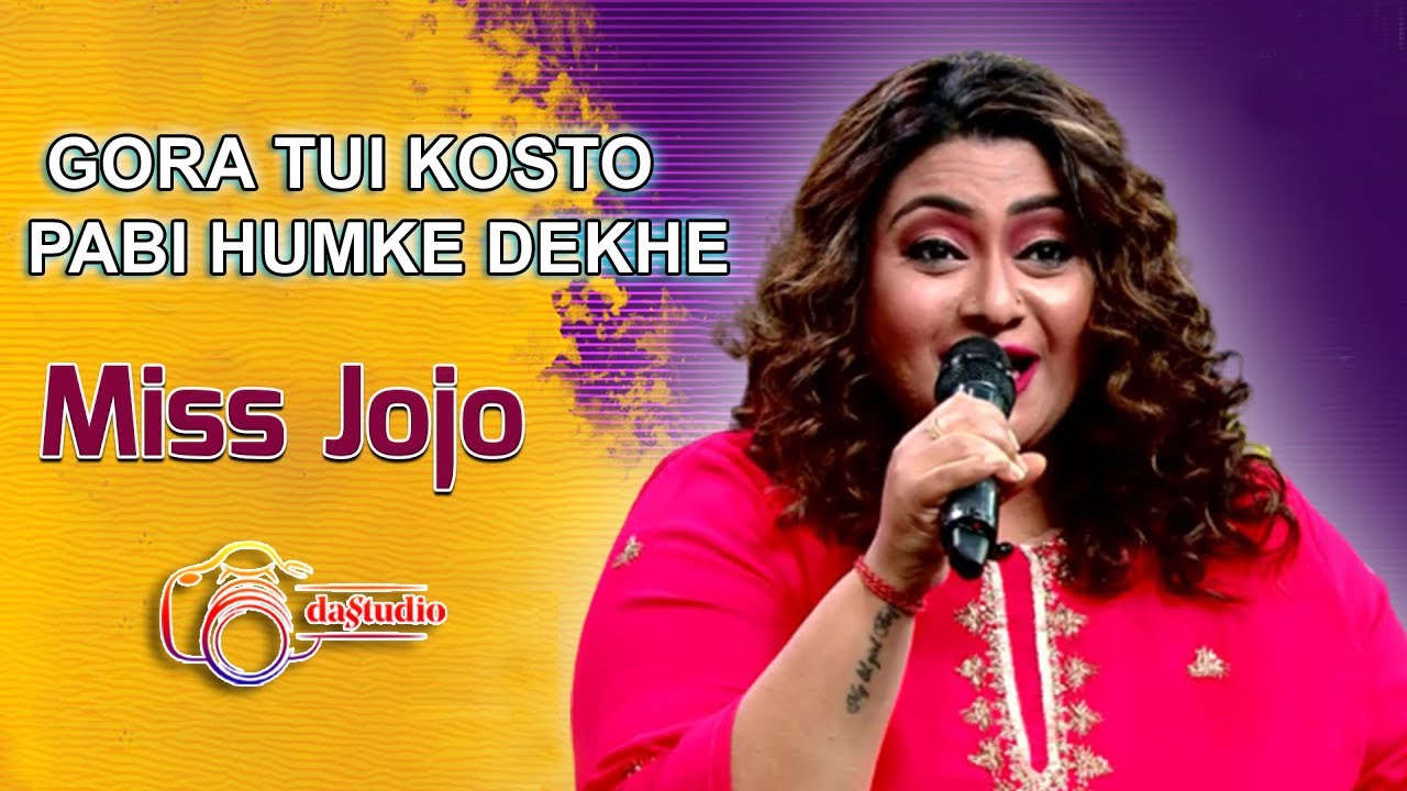 GORA TUI KOSTO PABI HUMKE DEKHE  Miss Jojo  Local Bangla Song  dasstudio