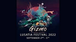 Gizmo at Lusatia Festival 2022 - Full DJ Set