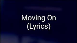 ASKING ALEXANDRIA - Moving On (Lyrics)