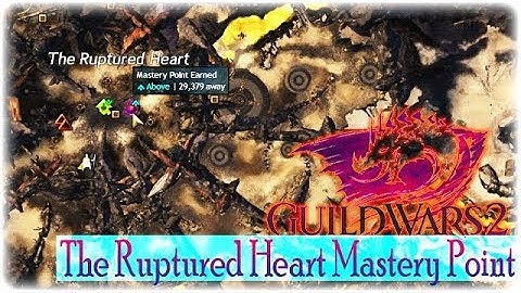 Guild Wars 2 - The Ruptured Heart Mastery Point - The Desolation