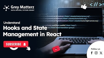 Understand Hooks and State Management in React #greymatterz #react #javascript