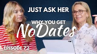 Why You’re Not Getting Dates (Even If You “Have It Together”) (Ep. 72)