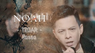 Noah - Tegar ( Rossa ) New Version