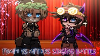 FNAF 1 Vs Afton Family Singing Battle || Gacha x FNAF || read Desc