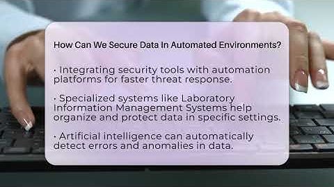 How Can We Secure Data In Automated Environments? - Talking Tech Trends