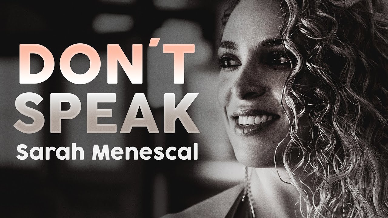 Don t speak где послушать. Sarah Menescal. Don't speak Sarah. Speak with Sarah. Sarah can speak French.