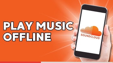 How to Play Music Offline on Soundcloud