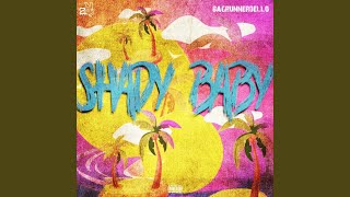 Shady Baby