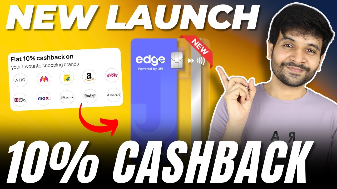 GOOD NEWS: New EDGE CSB Rupay Credit Card | 10% Cashback on Amazon, Flipkart & More