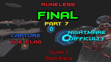 Quake 3 Team Arena (Runeless, Nightmare difficulty) [CTF] - Part 7