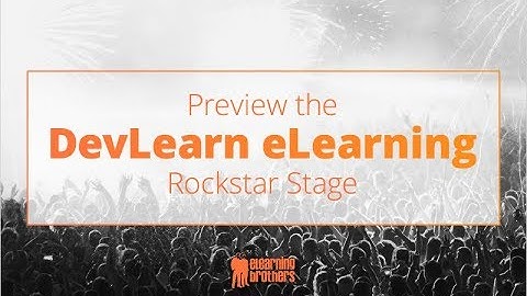 Webinar: Preview the DevLearn eLearning Rockstar Stage
