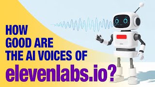 Is ElevenLabs.io Too Good to Be True? | Text-to-Speech, Voice Cloning & More!