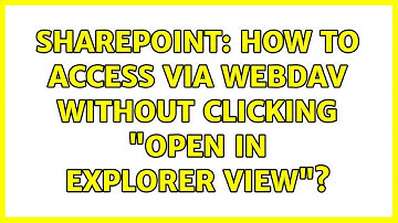 Sharepoint: How to access via WebDAV without clicking "Open in Explorer View"?