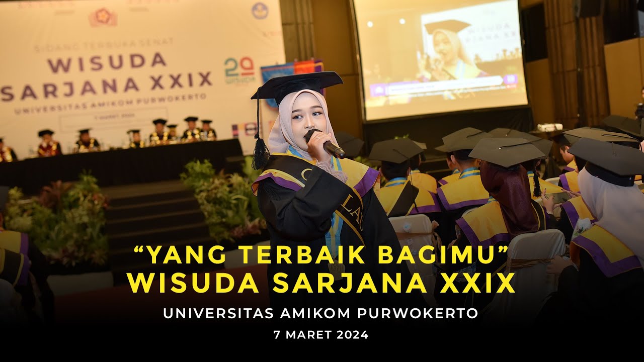 Fia Khofifah - Yang Terbaik Bagimu (LIVE in Wisuda Sarjana 29 Universitas Amikom Purwokerto)