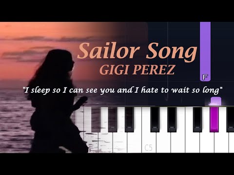  Sailor Song  - Gigi Perez 