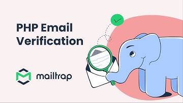 PHP Email Verification - Tutorial by Mailtrap