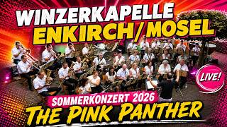 The Pink Panther - Sommerkonzert 2026 - Winzerkapelle Enkirch / Mosel