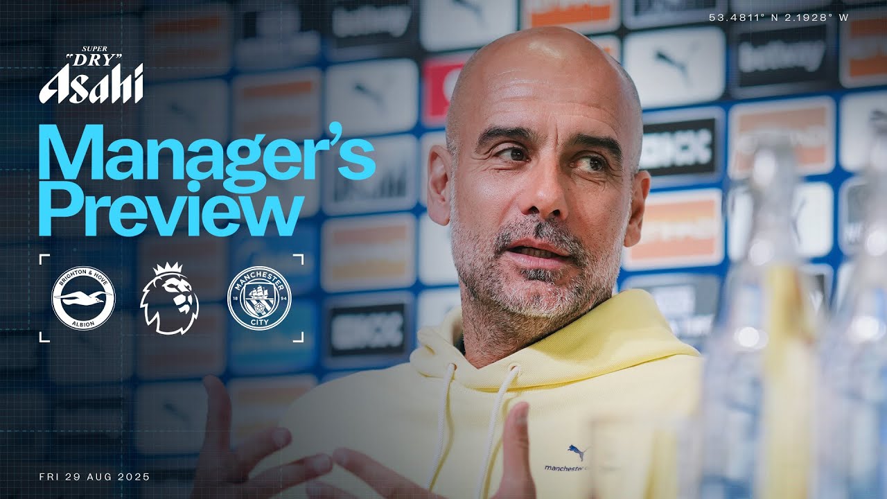 MANAGER'S PREVIEW | Ait-Nouri fit to face Brighton, says Pep | Brighton v Man City | Premier League