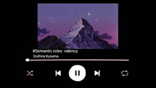 Semantic Roles: Valency