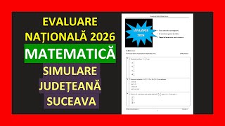 SIMULARE JUDETEANA MATEMATICA  SUCEAVA  IANUARIE 2026 EVALUARE NATIONALA  SUBIECT REZOLVAT CLASA 8