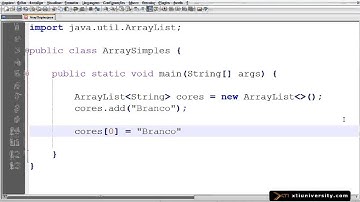 Universidade XTI   JAVA   022   ArrayList