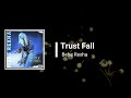 Bebe Rexha - Trust Fall (Lyrics)