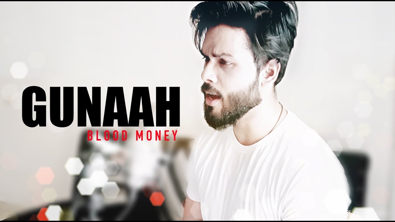 Gunaah K!   iya Blood Money Mustafa Zahid Short Cover Anurag Mohn - 