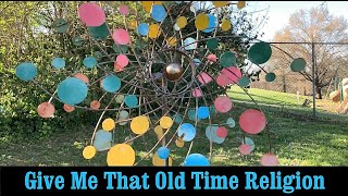 Give Me That Old Time Religion - Day 88 From The Daily Ukulele Yellow Songbook