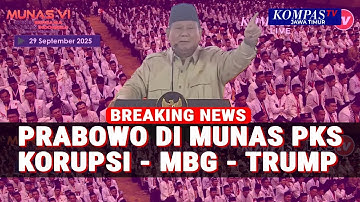 [FULL] Prabowo Blak-blakan Bicara Korupsi, MBG hingga Sindiran Trump di Munas PKS