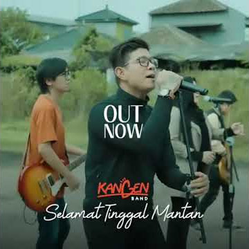 Kangen Band - Selamat Tinggal Mantan