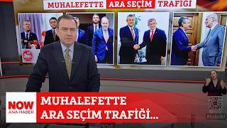 Muhalefette Ara Seçim Trafiği…10 Nisan 2026 Selçuk Tepeli Ile Now Ana Haber