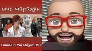 Emel Müftüoğlu gündem yarattı! | Gündem Yaratayım mı? Resimi